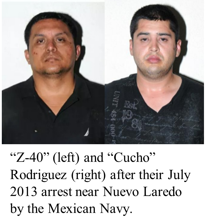 "Z-40" (left) and "Cucho" Rodriguez (right) after their July 2013 arrest near Nuevo Laredo by the Mexican Navy.