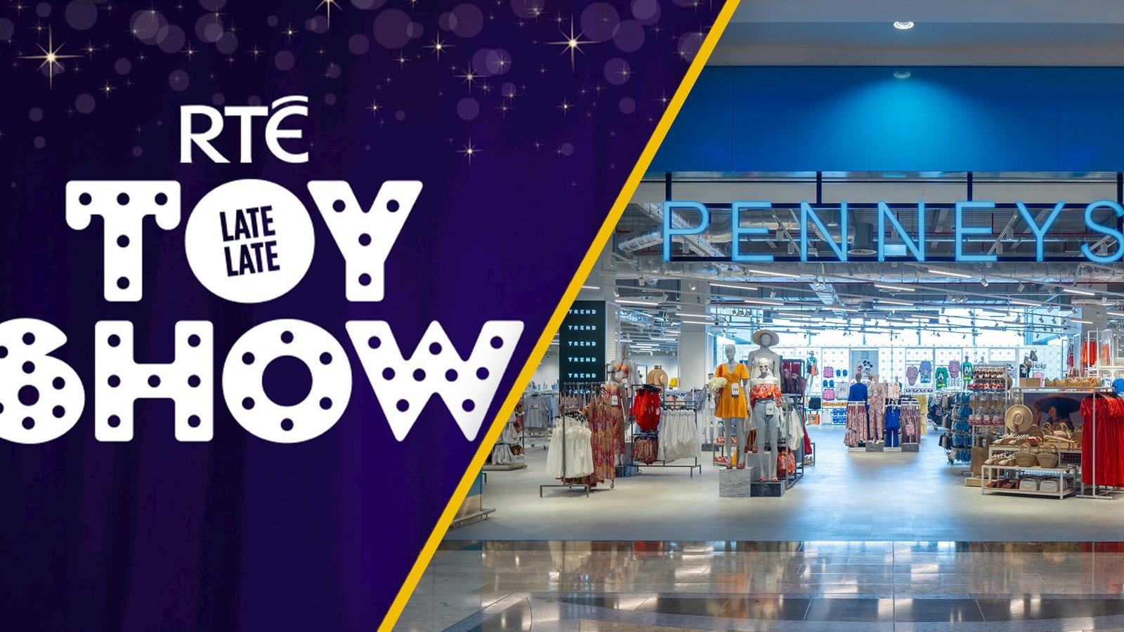 Late Late Toy Show will not partner with Penneys this year