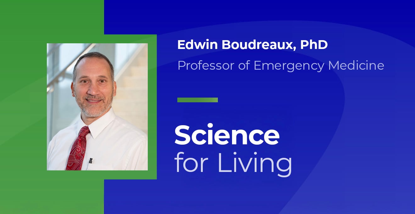 Edwin Boudreaux, PhD