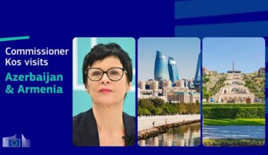 Commissioner Kos in Azerbaijan and Armenia to advance EU cooperation and connectivity agenda in the South Caucasus