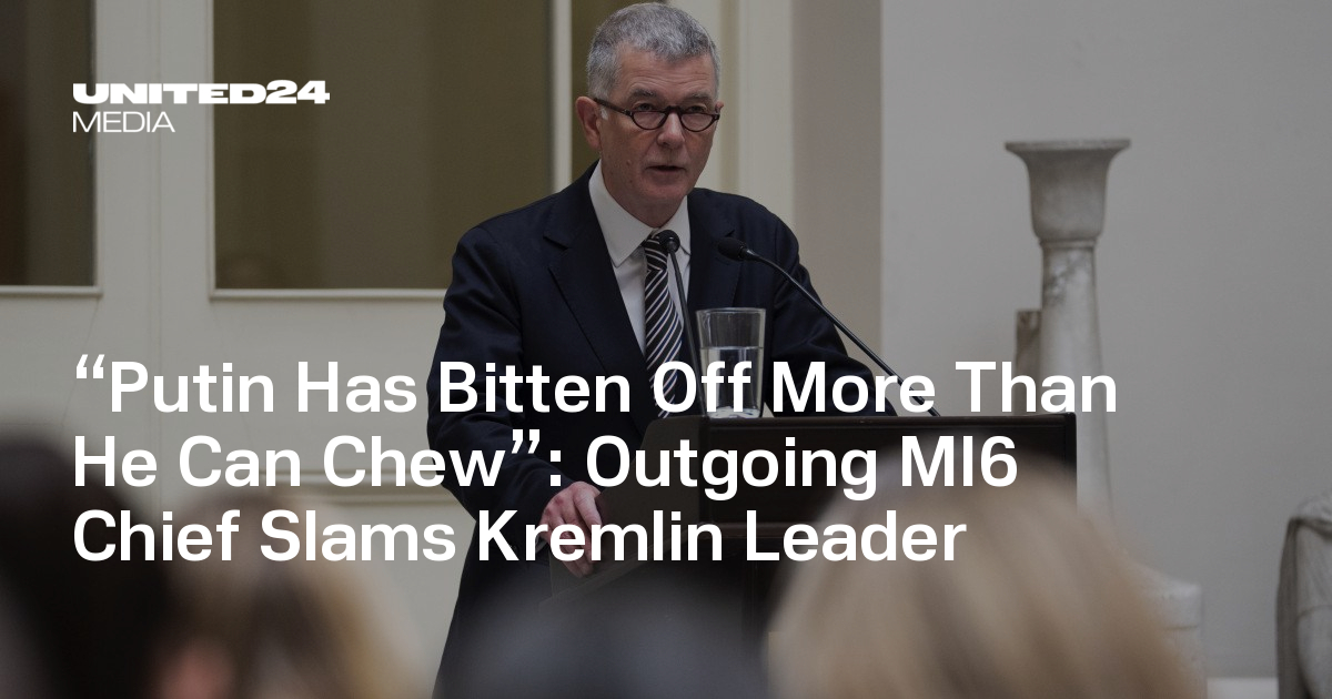 Outgoing MI6 Chief Slams Kremlin Leader — UNITED24 Media