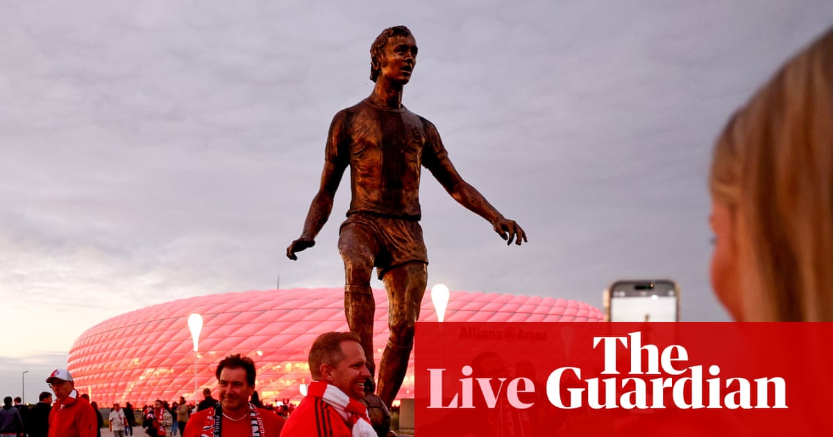 Bayern Munich v Chelsea: Champions League – live | Champions League