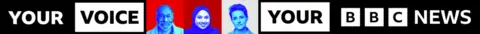BBC Your Voice, Your BBC News banner image. The writing is in black and white. In the centre there are three head and shoulder shots of a diverse range of people. They are coloured blue and against red backgrounds.