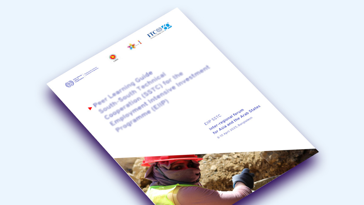 Peer Learning Guide South-South Technical Cooperation (SSTC) for the Employment Intensive Investment Programme (EIIP)