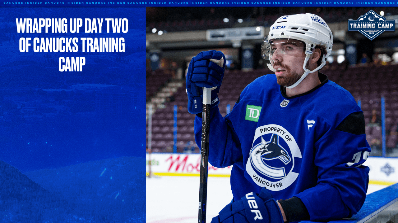 Wrapping Up Day Two of Canucks Training Camp