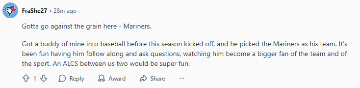 Jays fan says in Reddit post that his friend is a Mariners fan so it would be exciting to play Seattle