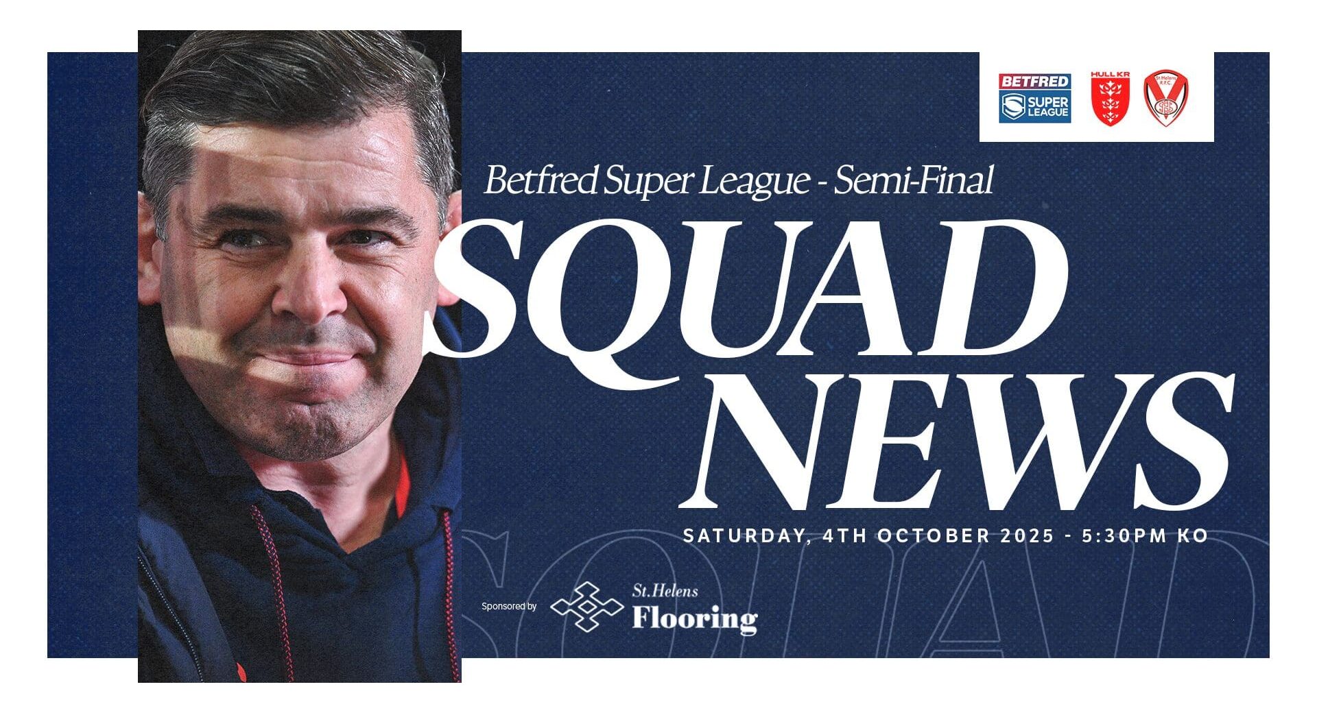 St.Helens' Super League Semi-Final Squad
