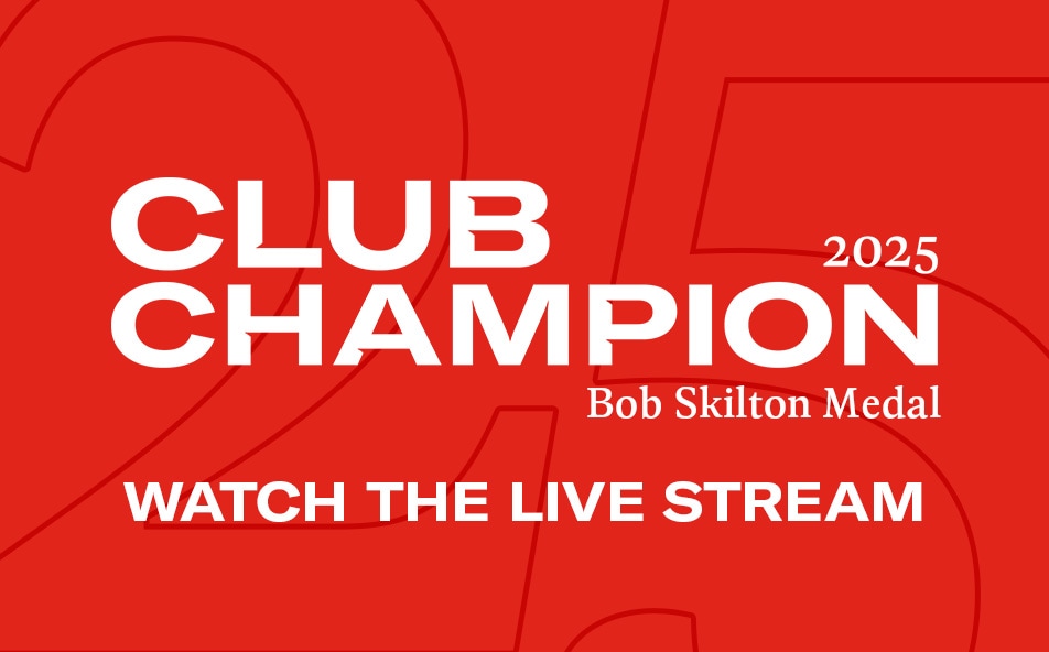LIVE STREAM: 2025 Club Champion