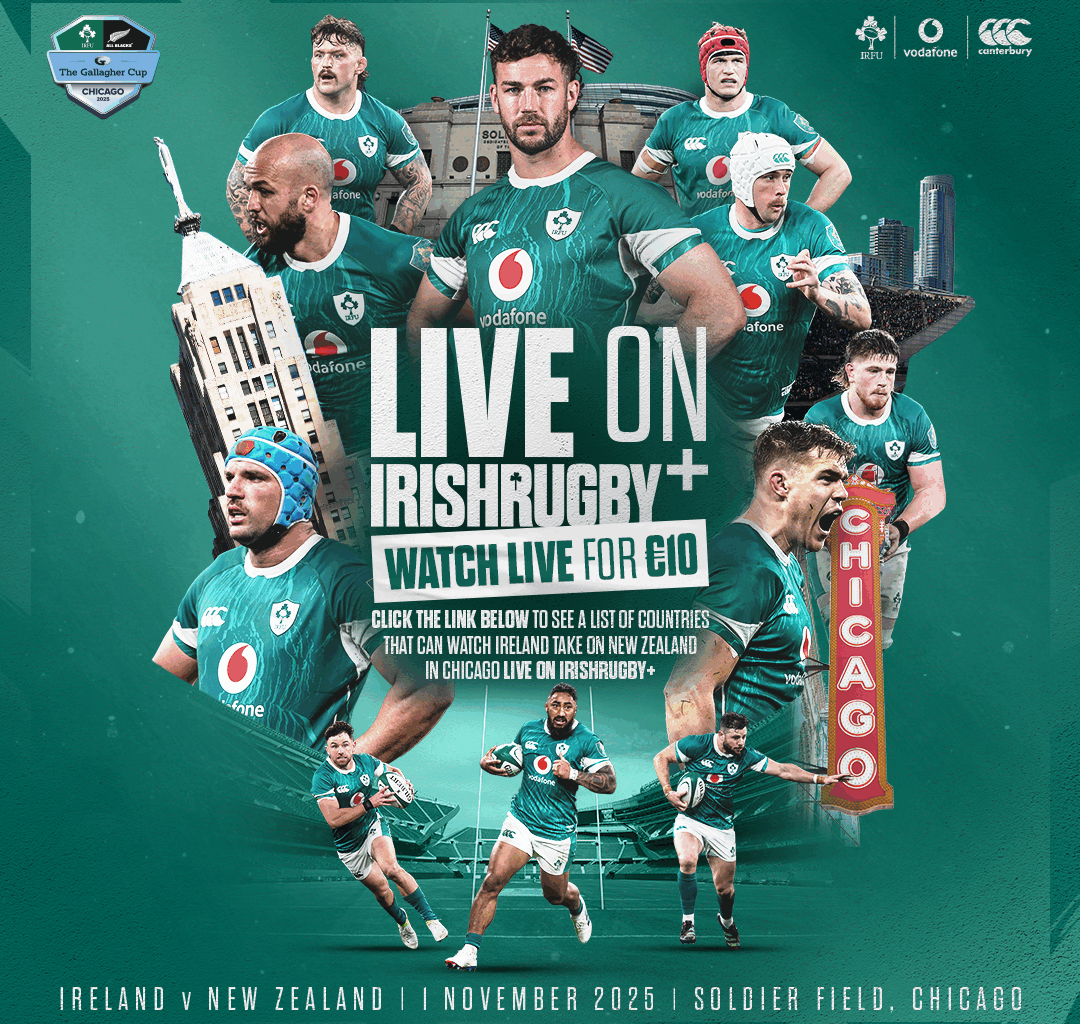 Irish Rugby | Where To Watch: Ireland v New Zealand Live From Chicago