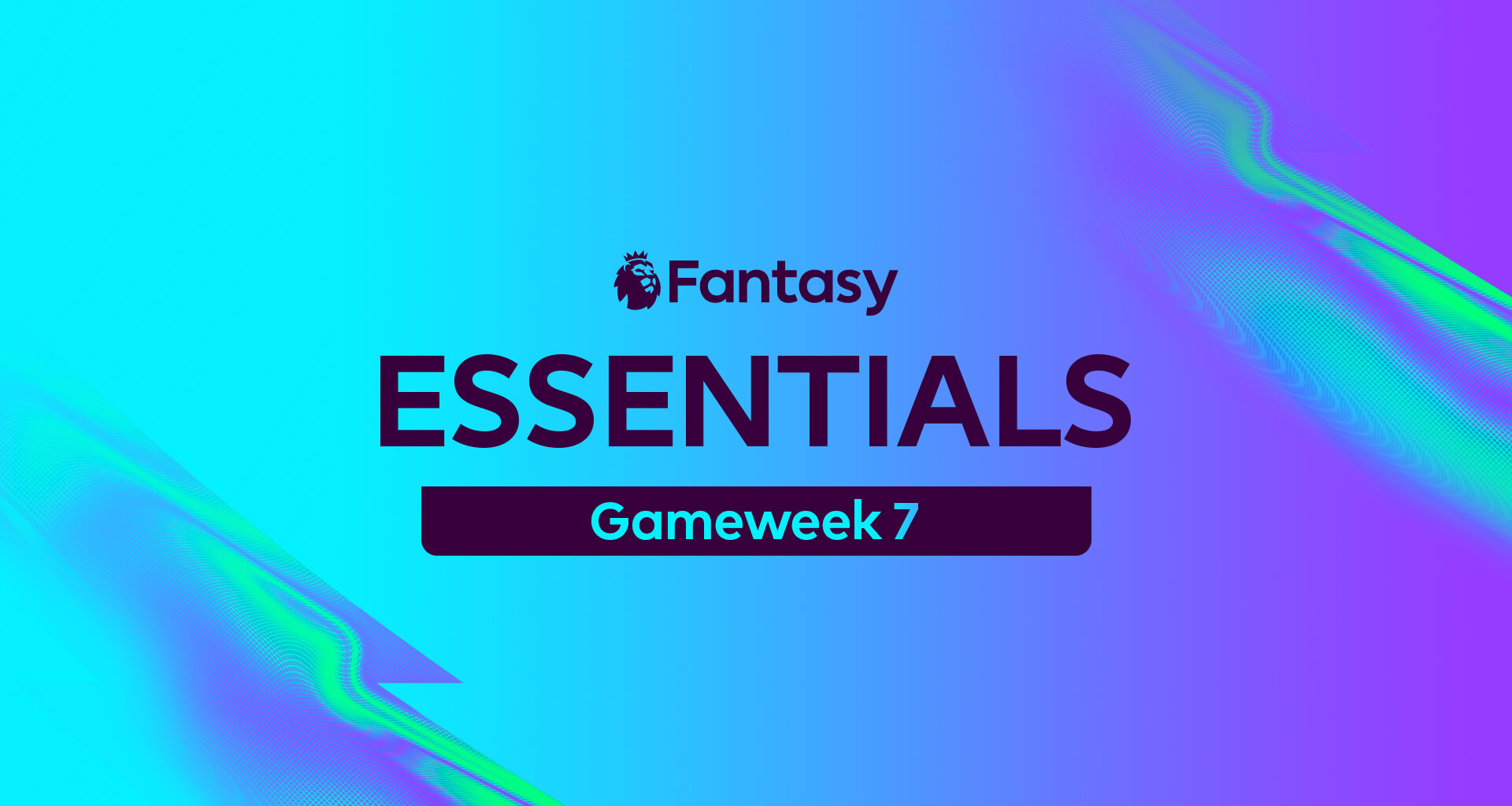 Everything you need for Gameweek 7 of FPL with the latest tips and advice