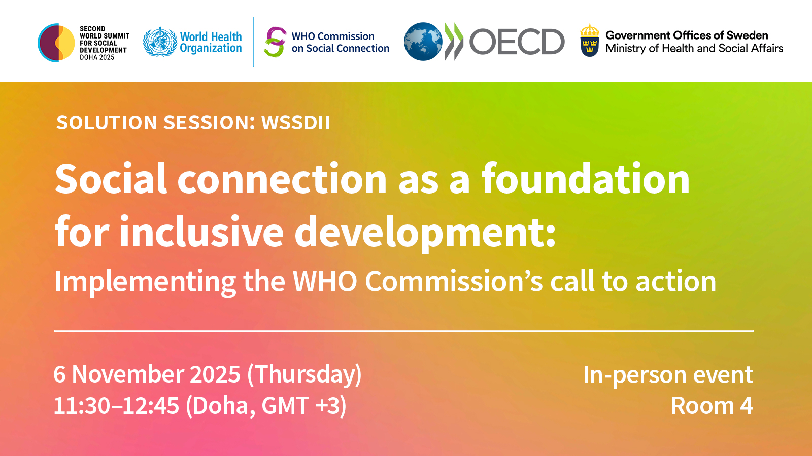 Banner for the WHO Commission on Social Connection's Solution Session at the Second World Summit on Social Development.