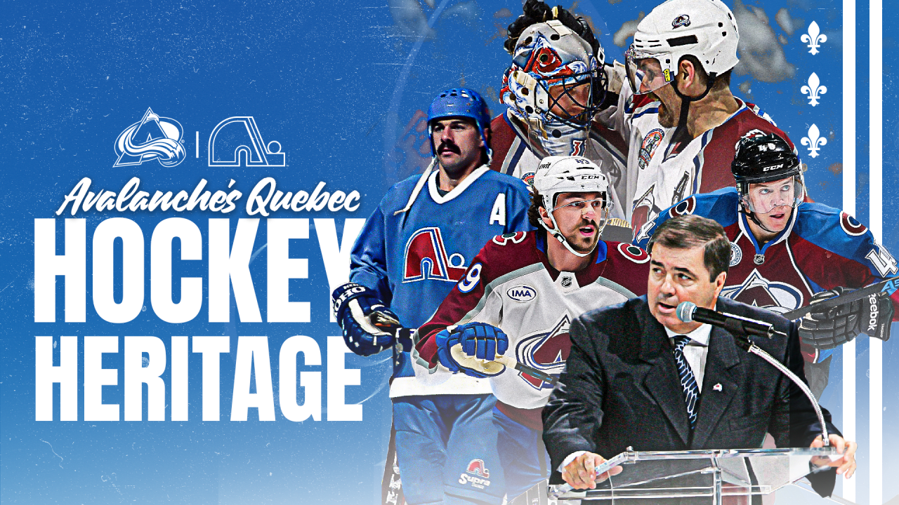 Avalanche History Filled with Quebec Roots | Colorado Avalanche