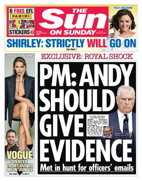 The headline on the front page of the Sun on Sunday reads: "PM: Andy should give evidence". 