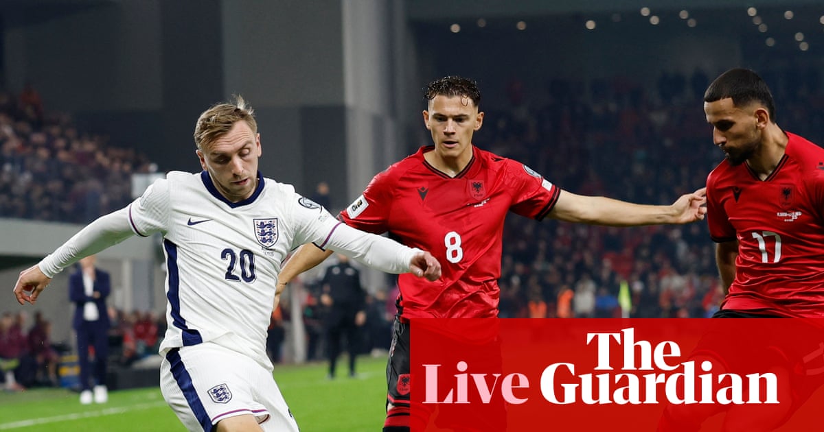 Albania v England: World Cup 2026 qualifying – live | World Cup 2026 qualifiers