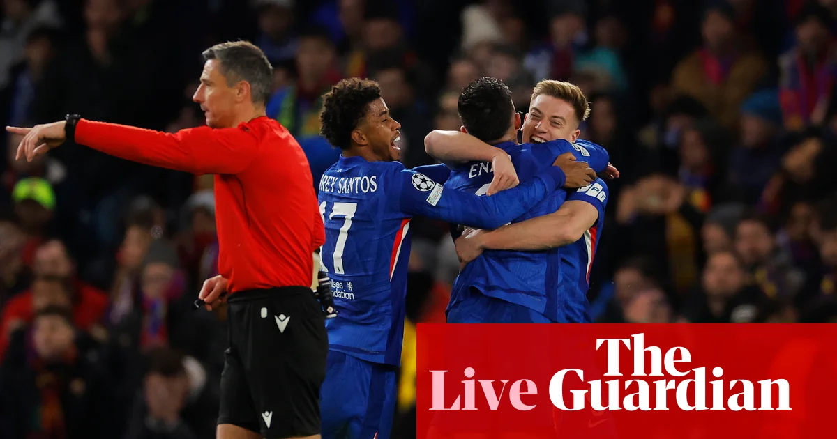 Chelsea v Barcelona: Champions League – live | Champions League