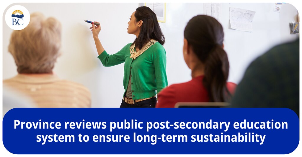 Province reviews public post-secondary system to ensure long-term sustainability - BC Gov News
