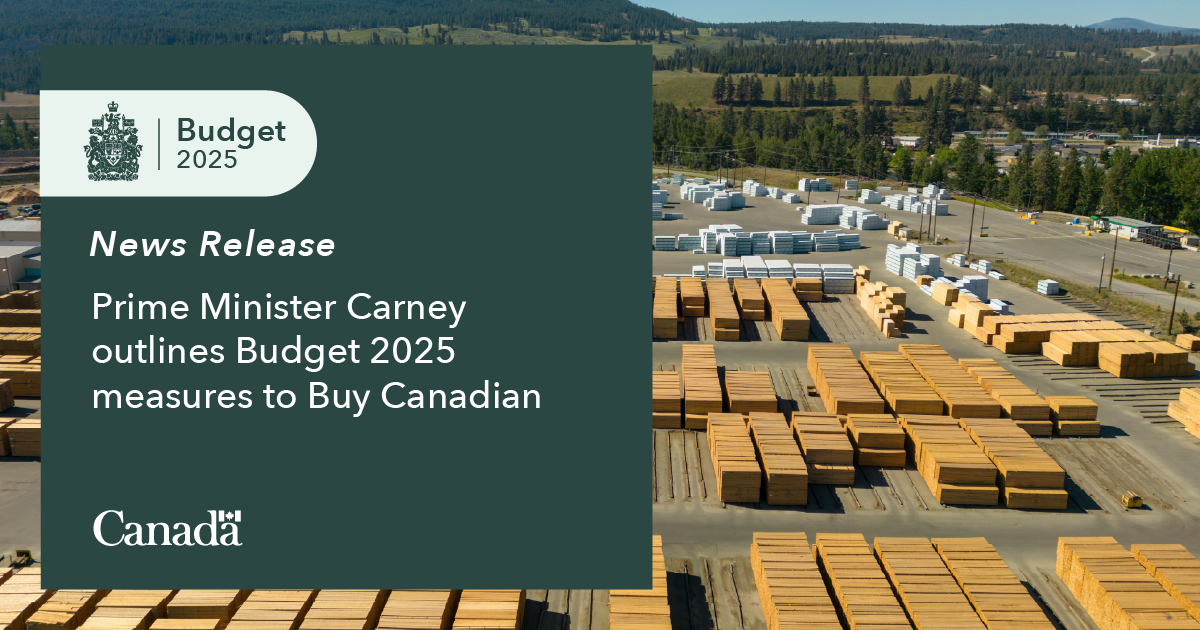 Prime Minister Carney outlines Budget 2025 measures to Buy Canadian