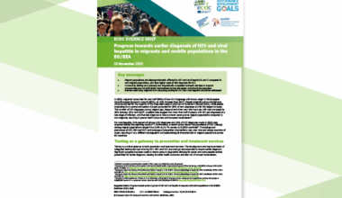 Progress towards earlier diagnosis of HIV and viral hepatitis in migrants and mobile populations in the EU/EEA