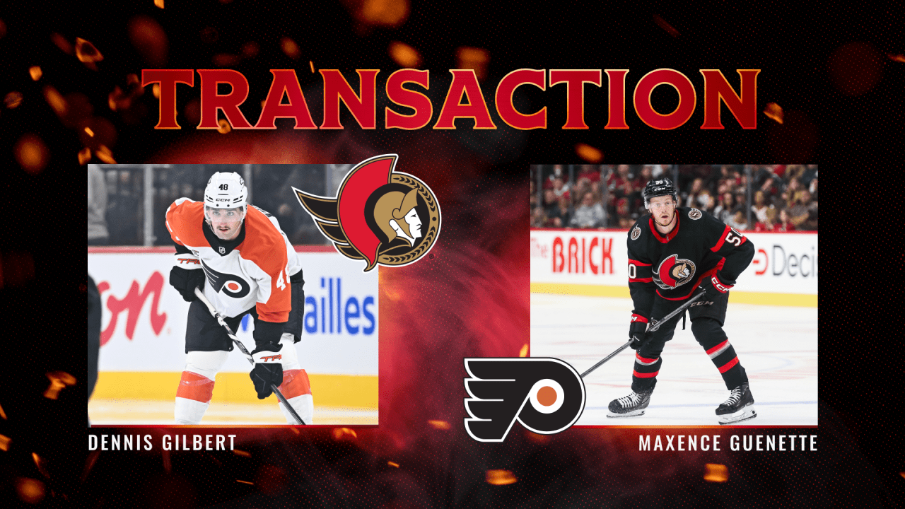 Senators acquire defenceman Dennis Gilbert from Philadelphia