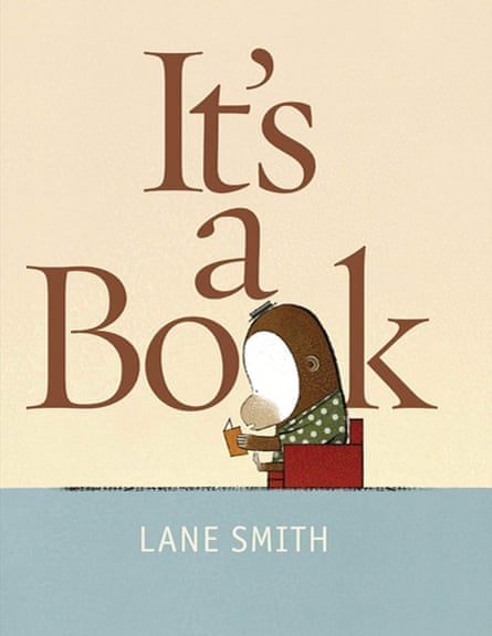 The book cover for Its a Book by Lane Smith