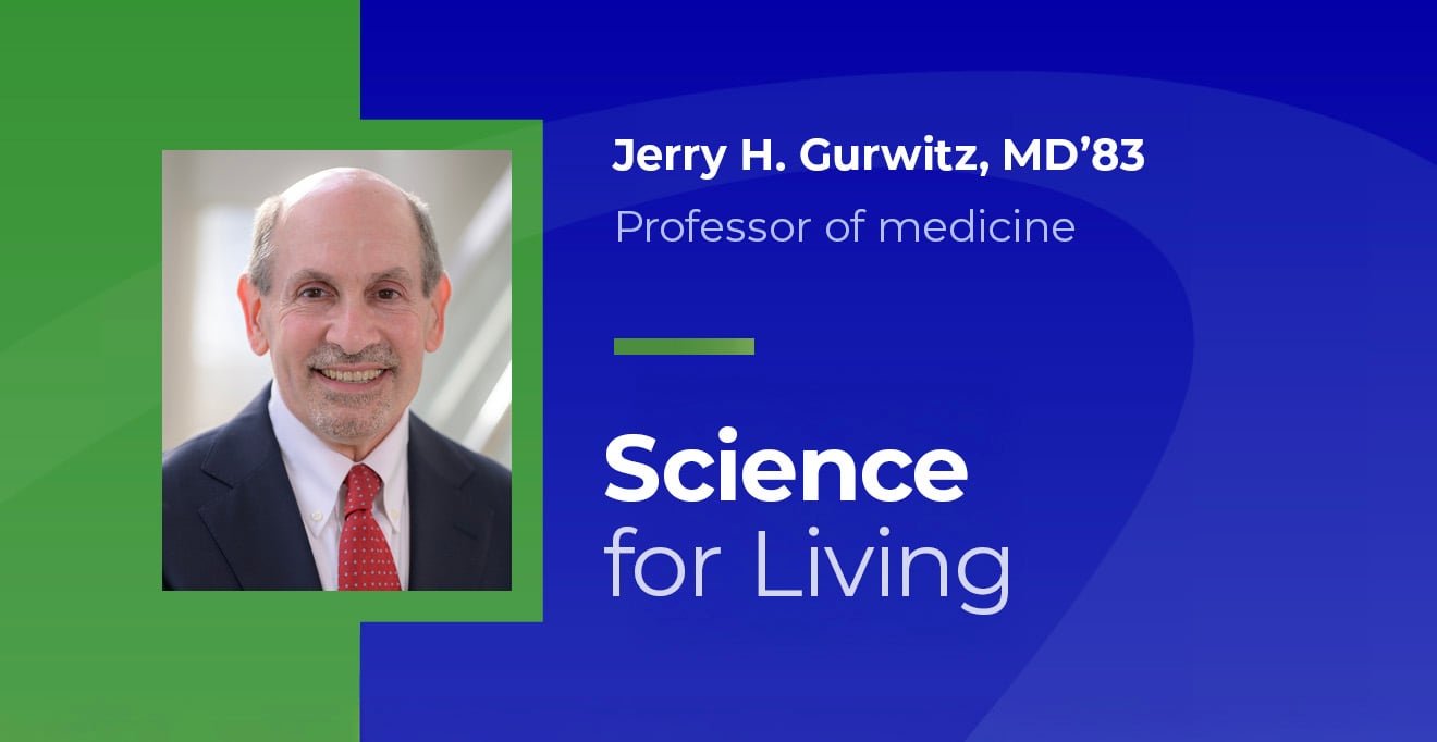 Jerry H. Gurwitz, MD&rsquo;83