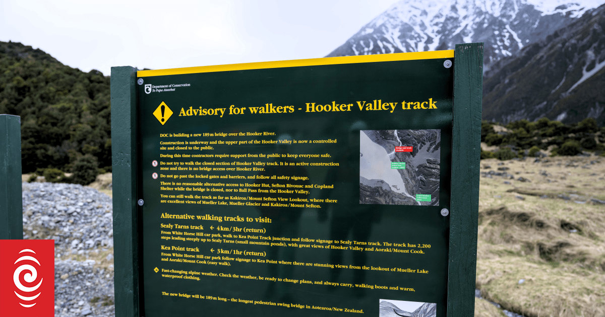 Hikers ignoring warning signs and risking lives on Hooker Valley track