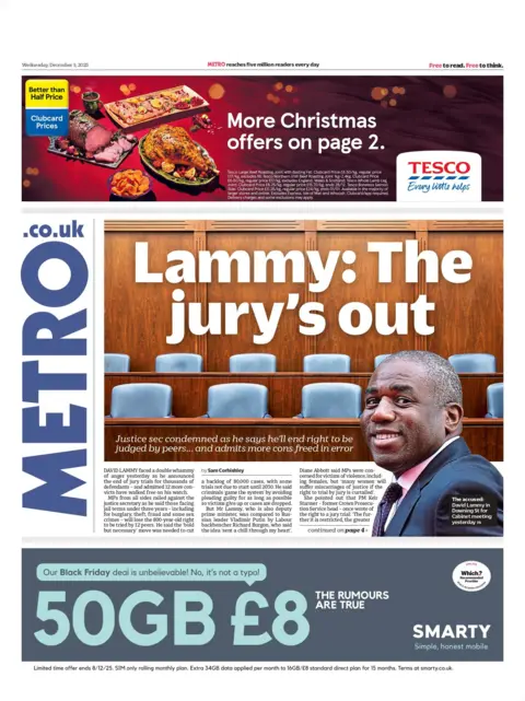 "Lammy: The jury's out" reads the headline on the front page of Metro.