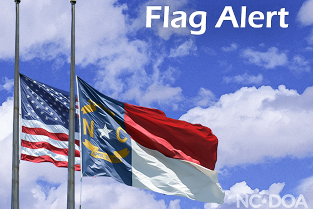 Lowering US and NC Flags to Half-Staff in Honor of Former NC Governor Jim Hunt