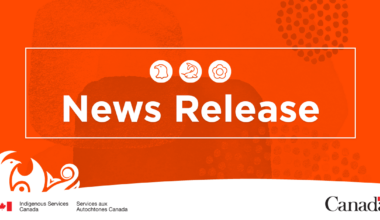 Canada advances First Nations-led new path forward on long-term reform of the First Nations Child and Family Services Program