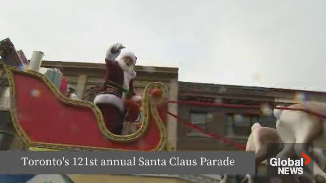 Click to play video: 'Santa Claus is back in town for Toronto’s 121st annual Santa Claus Parade'
