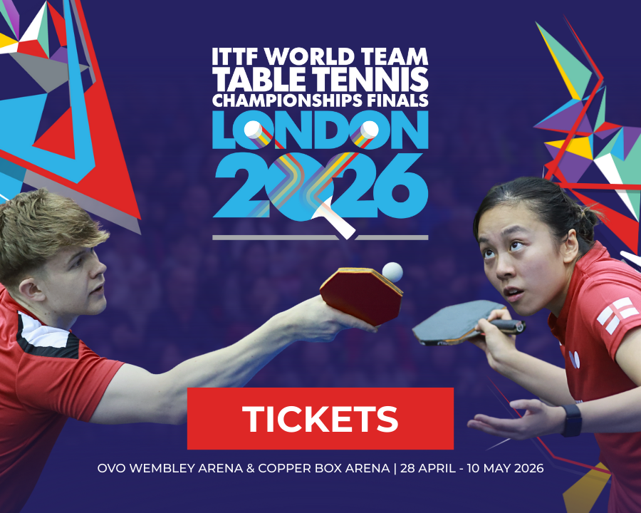 ITTF World Team Table Tennis Championships Finals London 2026 tickets: Priority window opens