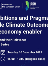 Webinar: Between Ambitions and Pragmatism for actionable climate outcomes: the circular economy enabler