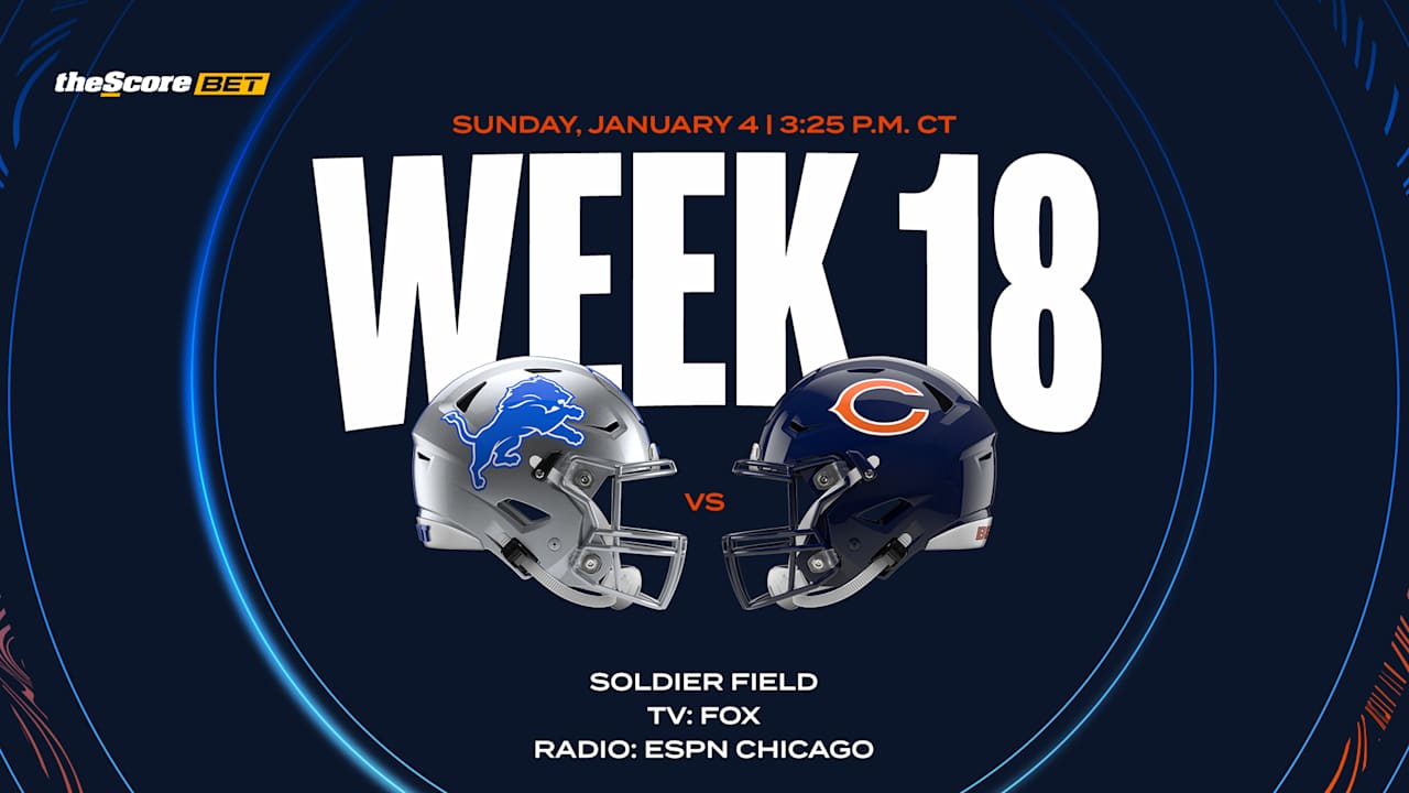 Chicago Bears vs. Detroit Lions 2025 Week 18 NFL