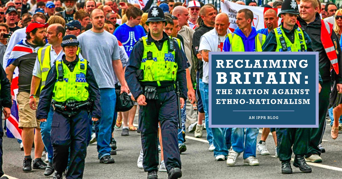 Reclaiming Britain: The nation against ethno-nationalism