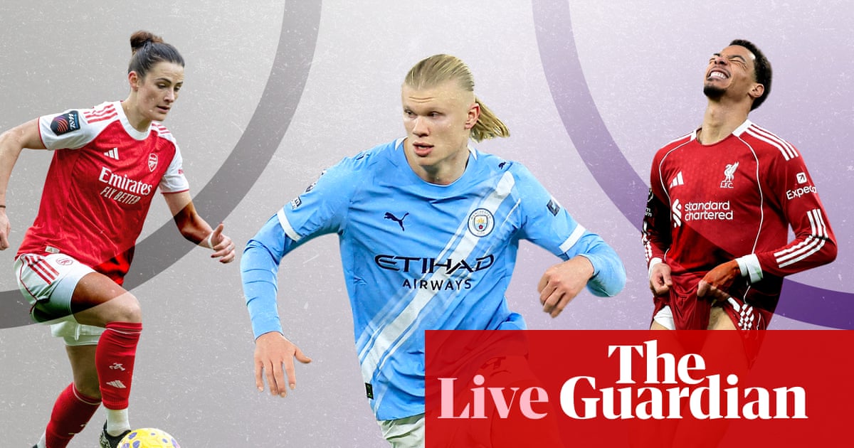 Manchester City and Spurs face vital games; Premier League and WSL news – matchday live | Soccer