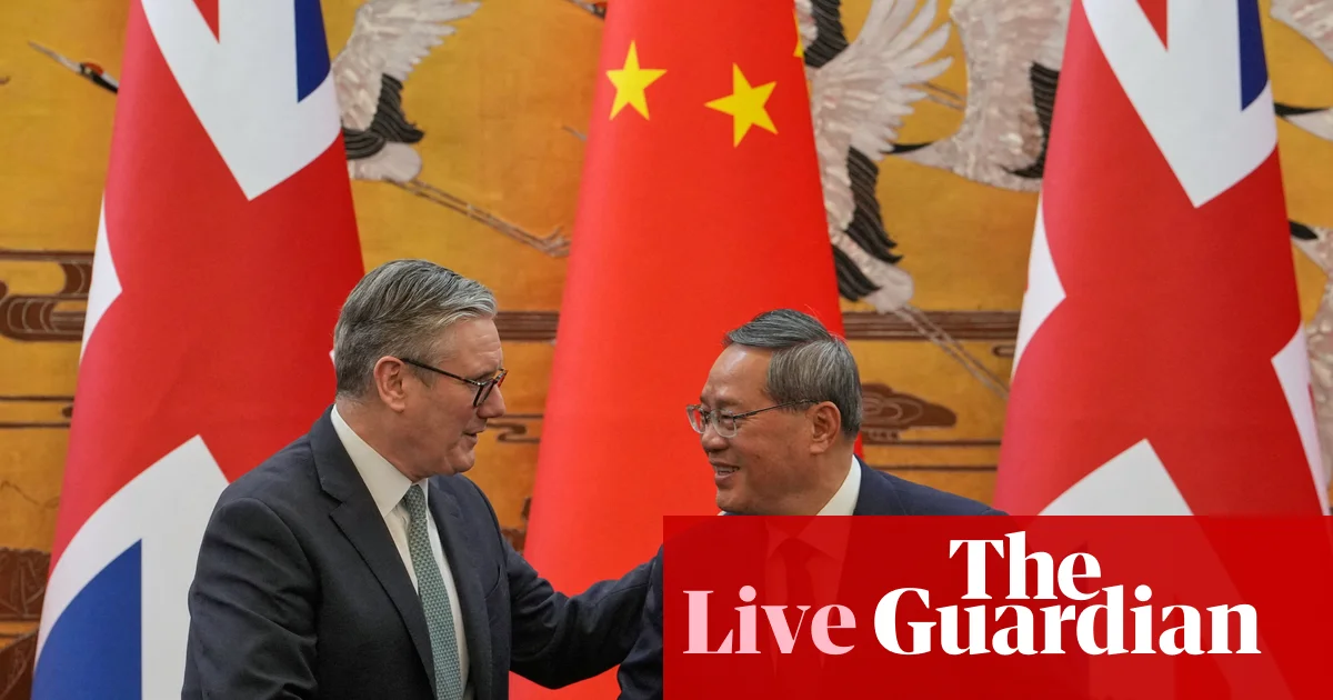 Starmer announces visa-free travel to China after talks with Xi in Beijing – UK politics live | Keir Starmer