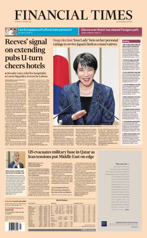 The headline on the front page of the Financial Time reads: "Reeves' signal on extending pubs U-turn cheers hotels."