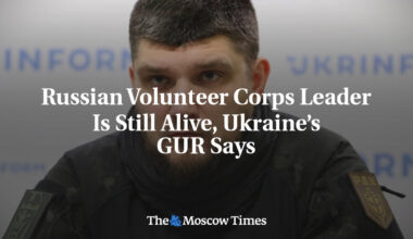 Russian Volunteer Corps Leader Is Still Alive, Ukraine’s GUR Says