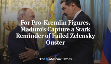 For Pro-Kremlin Figures, Maduro’s Capture a Stark Reminder of Failed Zelensky Ouster