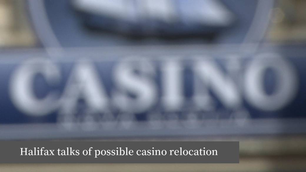 Click to play video: 'Could Casino Nova Scotia be moving?'