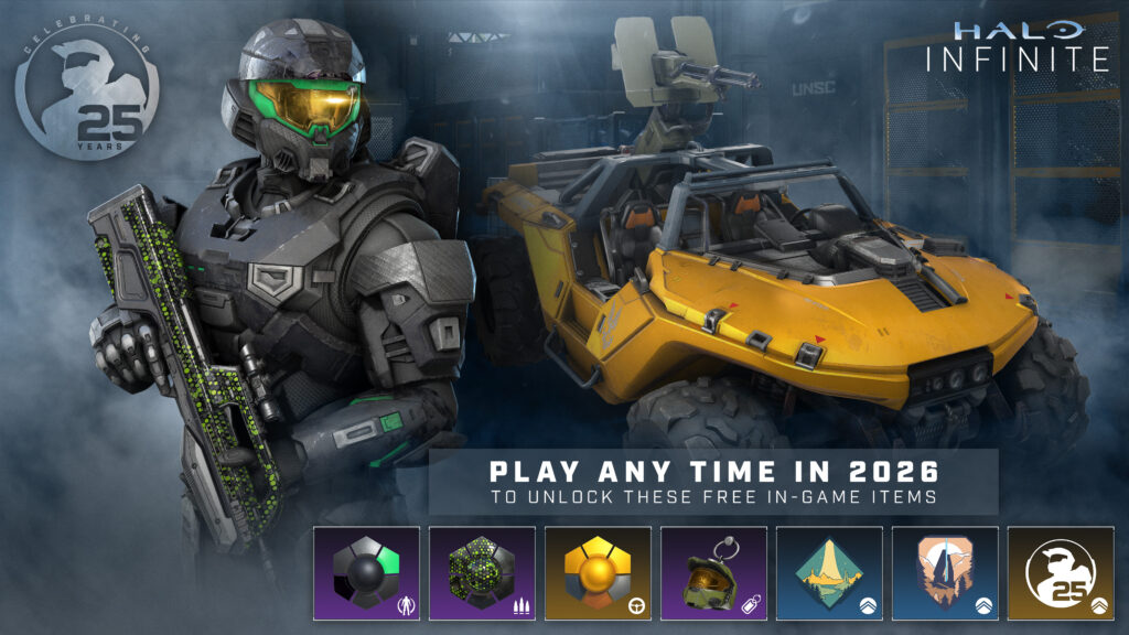 Halo Infinite 25th Anniversary Customization Bundle. A Spartan in the Access Denied armor coating holds a battle rifle with the Lifegivers Hex weapon coating next to a golden Warthog in the GEN XII vehicle coating. Logos depict these and other included items below. Text: "Celebrating 25 Years. Halo Infinite. Play any time in 2026 to unlock these free in-game items."