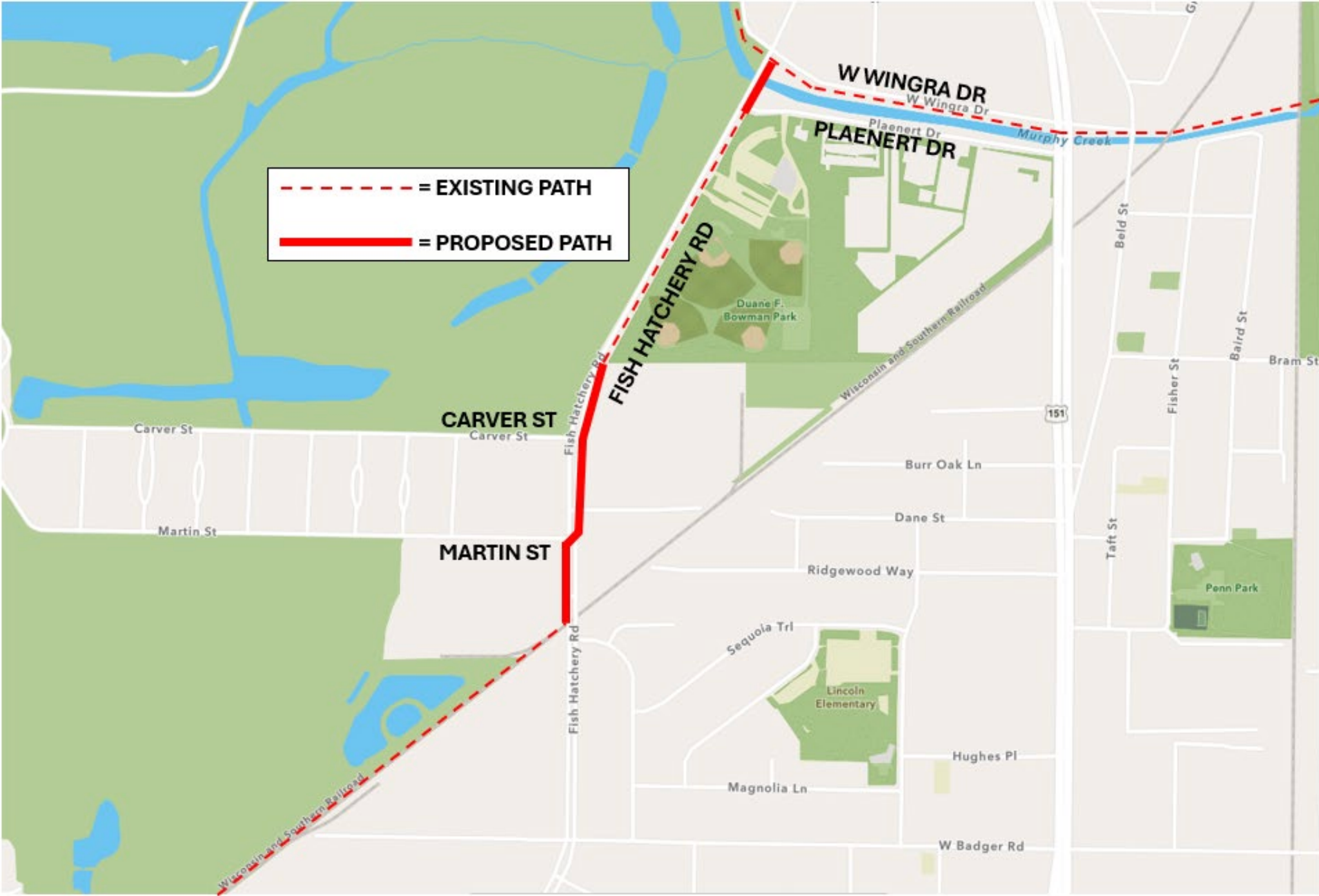 Map showing existing and proposed paths along Fish Hatchery Rd. Existing path is dashed red; proposed path is solid red, connecting Carver St. to W Wingra Dr. through Martin St.