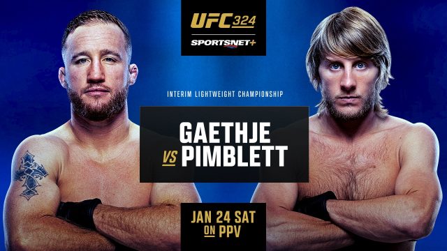 Watch UFC 324 on Sportsnet+