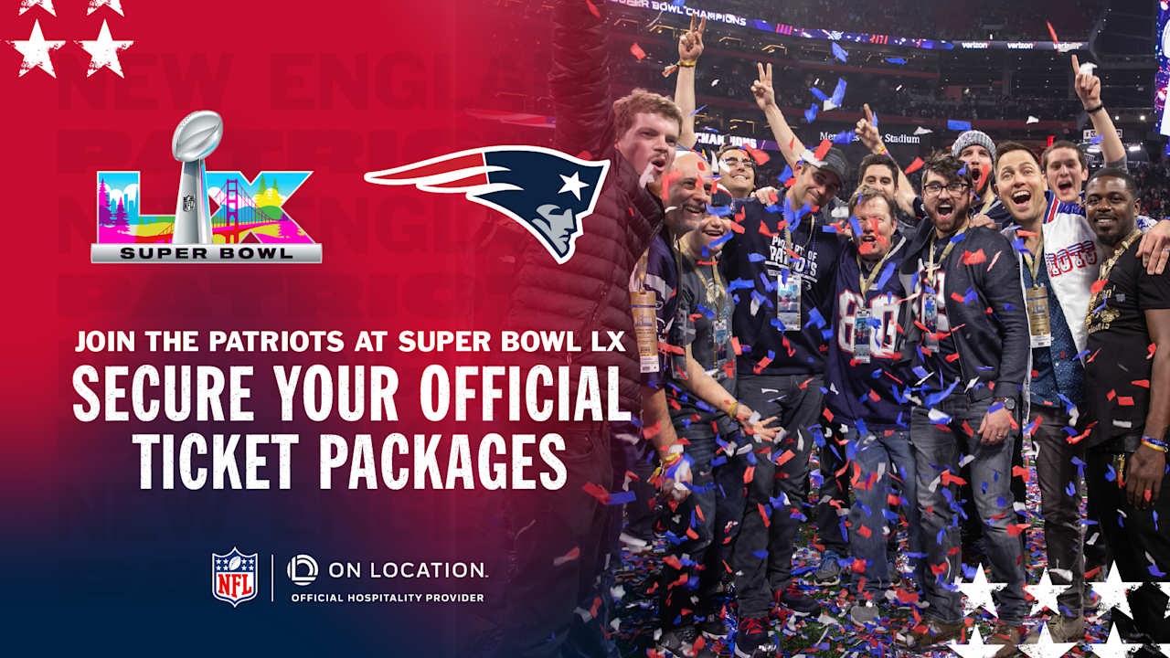 On Location and the New England Patriots Launch Official Super Bowl LX Fan Ticket Package, On Sale Now