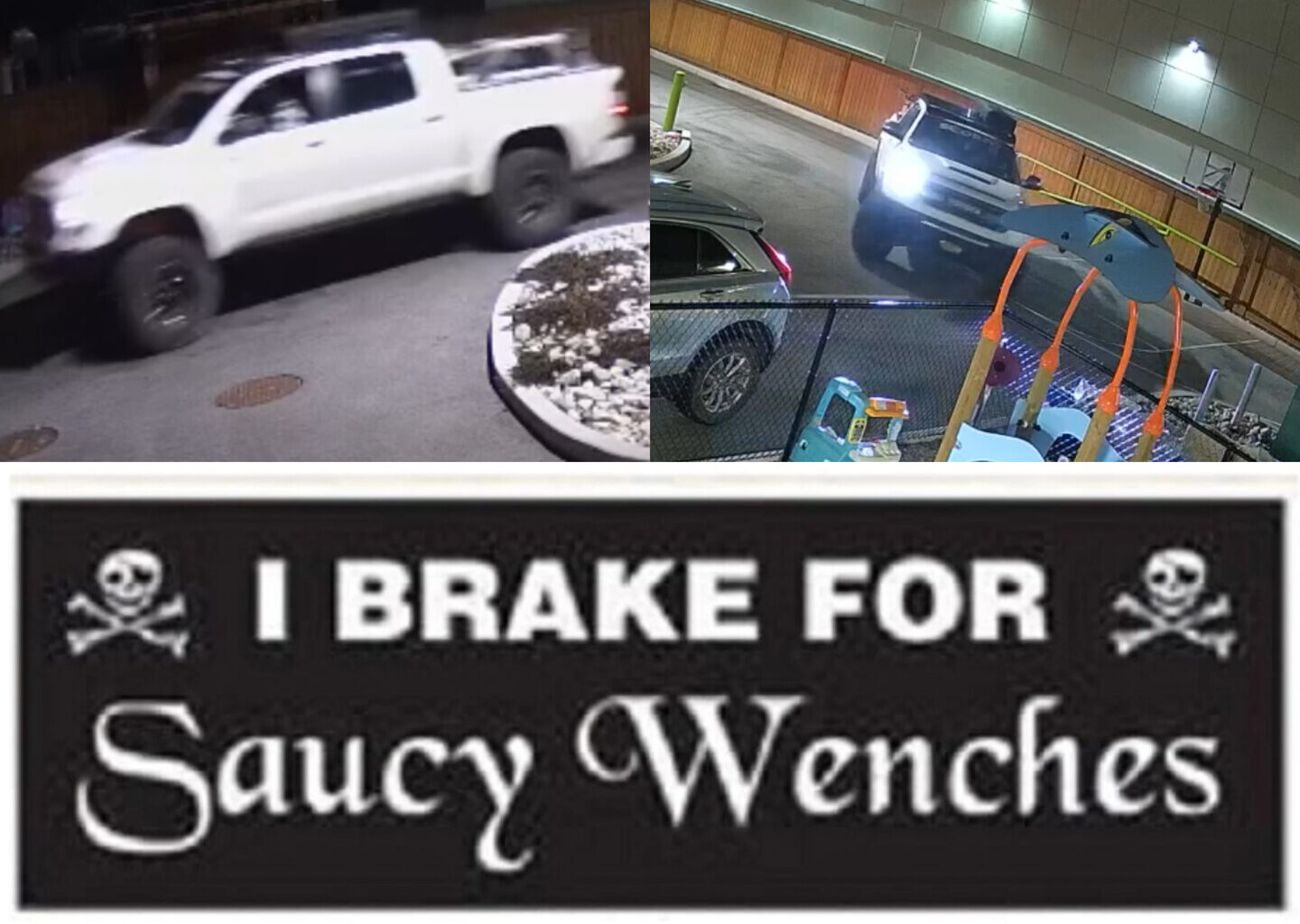 West Kelowna RCMP identify 'I brake for saucy wenches' driver