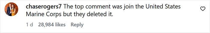 Instagram comment by user chaserogers7 about deleted top comment on United States Marine Corps, with 28,984 likes.