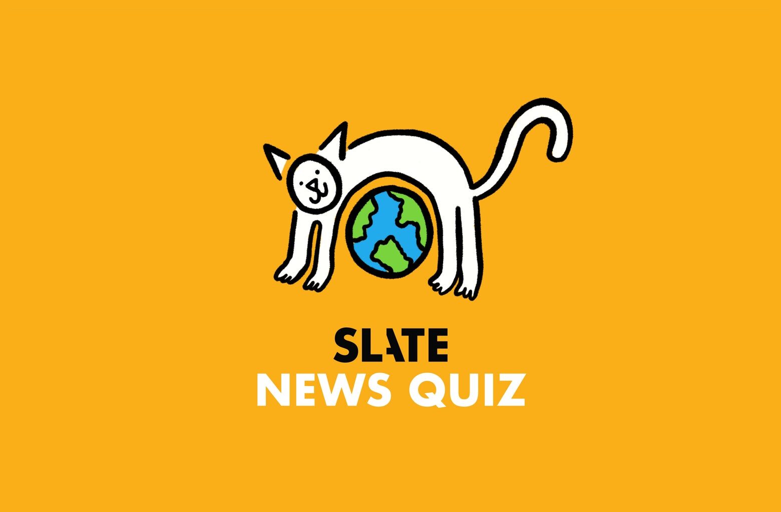 Think You’re Smarter Than Slate’s CEO? Find Out With This Week’s News Quiz. - Slate