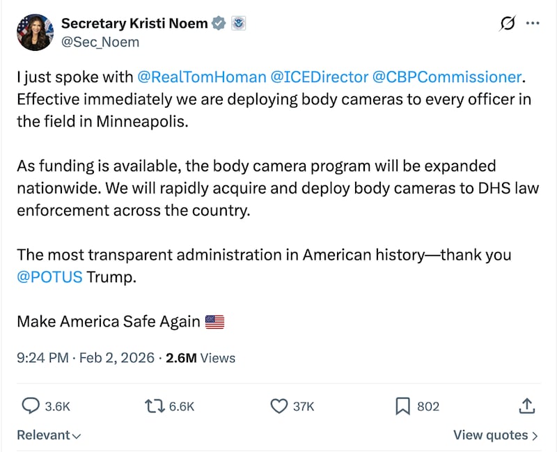 Noem made her bodycam vow on social media.