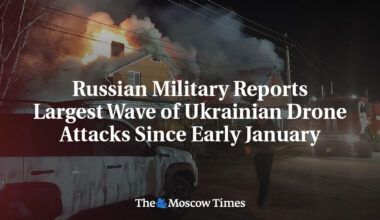 Russian Military Reports Largest Wave of Ukrainian Drone Attacks Since Early January