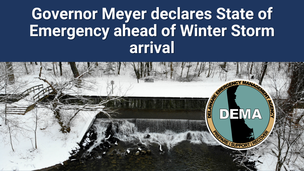 Governor Meyer declares State of Emergency ahead of Winter Storm arrival overlayed a winter scene with snow and DEMA logo